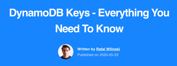 DynamoDB Keys - Everything You Need To Know